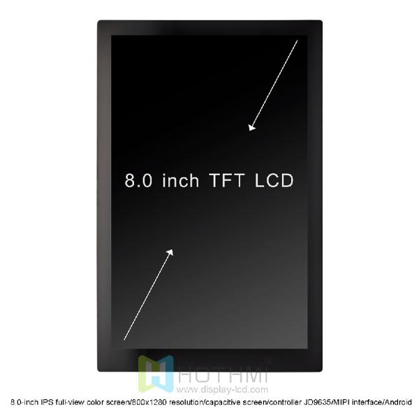 8.0-inch 800x1280 IPS full-view color resolution or capacitive screen