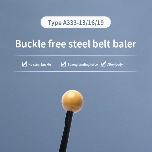 High Safety Level A333 Clip-free Strapping Tool for Steel Strip Package Sealing Machine