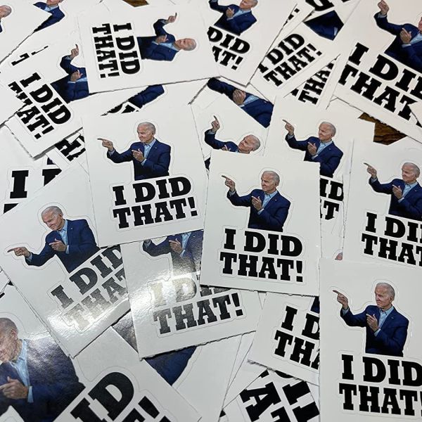 I Did That Biden Custom Reflective Stickers For Motorcycle Car