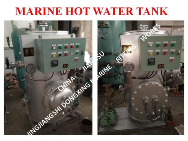MARINE HOT WATER TANK - ELECTRIC HEATING HOT WATER TANK - STEAM ELECTRIC HEATING HOT WATER TANK