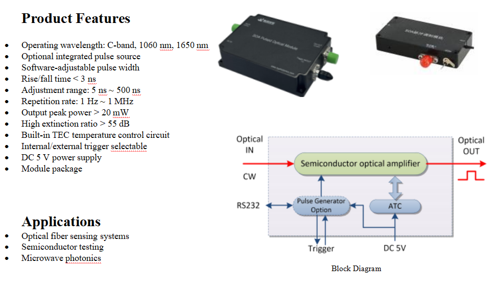 SOA Pulse Modulation Module with Narrow Pulse Width High Pulse Extinction Ratio and Fast Rise Time for Optical Fiber Sensing