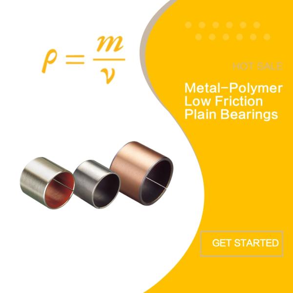 Metal - Polymer Low Friction Plain Cylindrical Bushes Compliant To RoHS Specifications