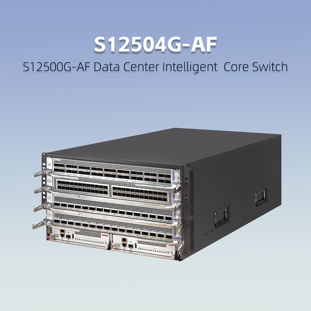 S12504G-AF Data Center Intelligent Core Switch