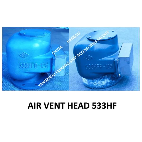 AIR PIPE HEAD FOR BILGE WATER TANK MODEL:533HFB-125A CB/T3594-94