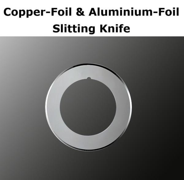 Copper-Foil & Aluminium-Foil Slitting Knife