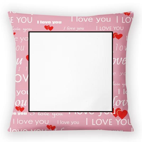 Printable Sublimation Cushions Blank Love Pillow Case For Valentine'S Gift