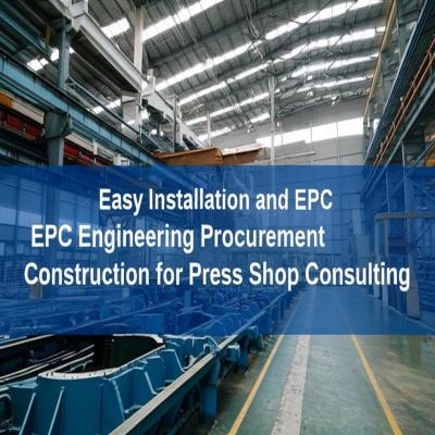 Easy Installation and EPC Engineering Procurement Construction for Press Shop Consulting
