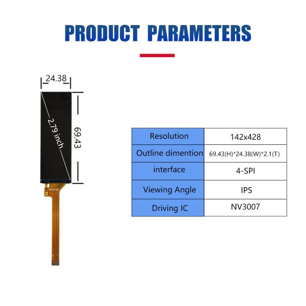 2.79 Inch TFT LCD Display with 142x428 Resolution and 4-SPI Interface for Smart Home Wearable Devices
