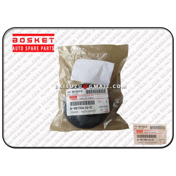 Couverture de fourchette de décalage de la poussière 8-98190416-0 des parties 8981904160 d'original d'Isuzu pour ISUZU TFR 4JA1