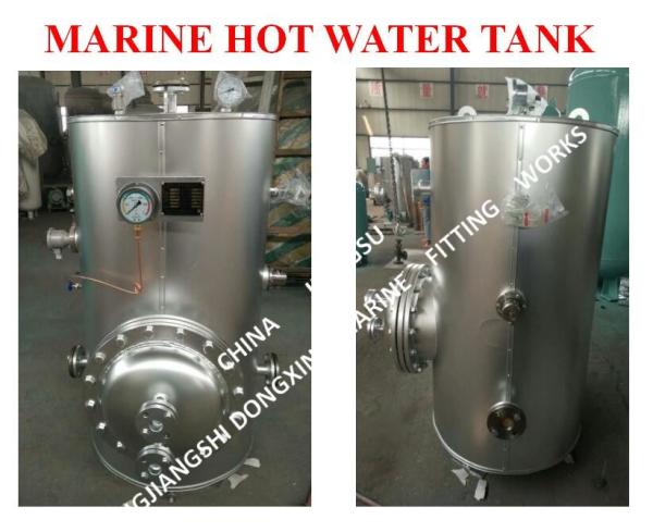 MARINE HOT WATER TANK - ELECTRIC HEATING HOT WATER TANK - STEAM ELECTRIC HEATING HOT WATER TANK