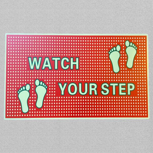 Aluminum Photoluminescent Signage Silk Screen / UV Printing Watch Your Step Sign