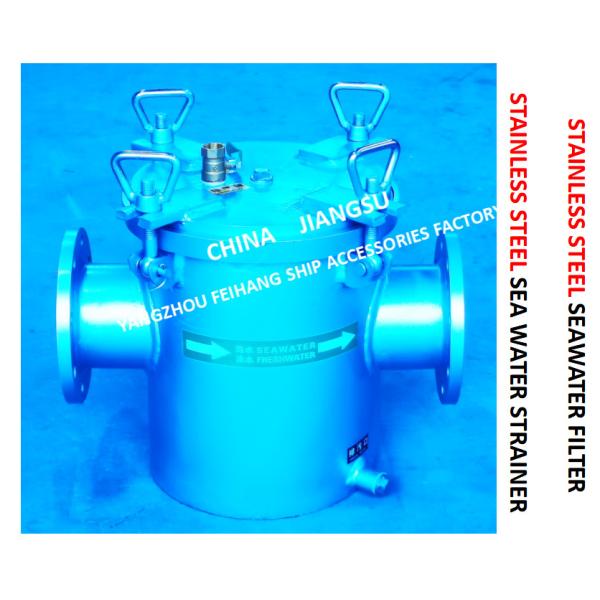 Stainless Steel Seawater Filter At The Inlet Of Bilge Fire Pump ModelFh-As125s CB / T497-2012