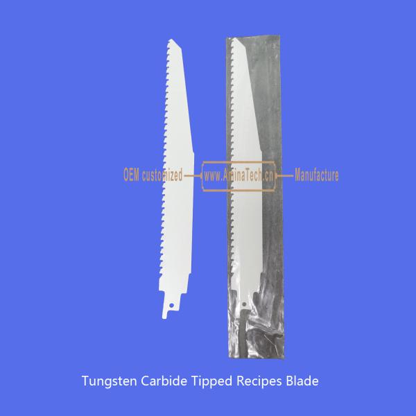 Tungsten Carbide Tipped Recipes Blade 12-300mm,Reciprocating