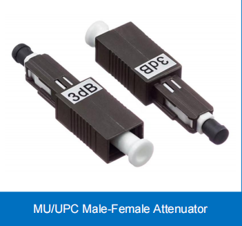MU/UPC Male-Female Attenuator Low RL High Performance