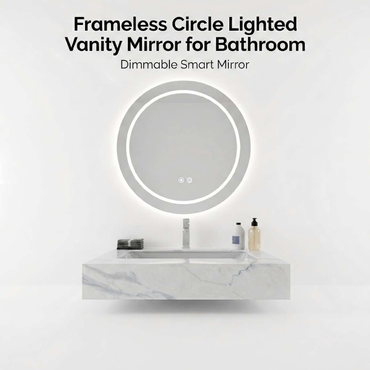 Kingstin Custom Frameless LED Smart Bathroom Mirror Round Lighted Vanity Makeup Mirror with Backlight Anti-Fog Dimmable