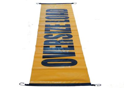 Oversize Or Wide Load Vinyl Signs And Banners , Personalized Vinyl Banner