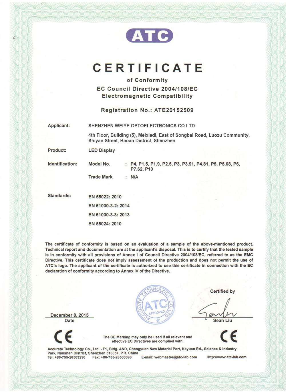 Shenzhen Weiye Optoelectronics Co., Ltd. Сертификации