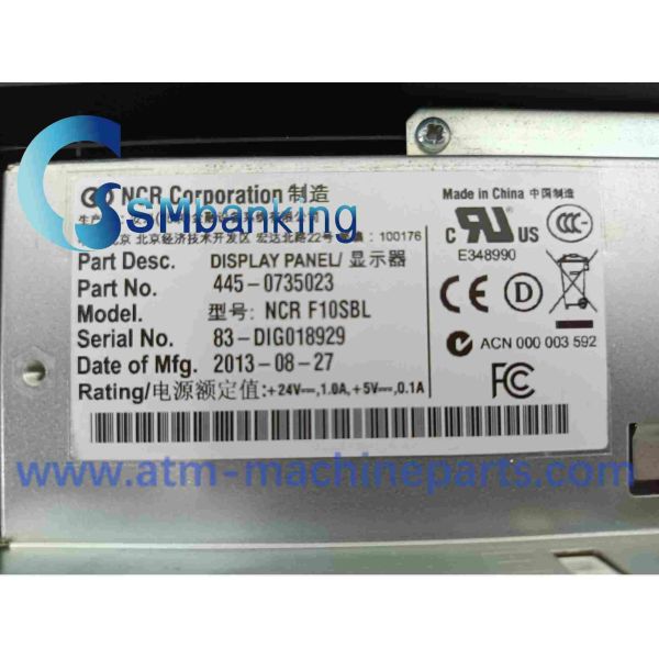 NCR ATM Machine Part F10SBL Gop Self Screen Graphical Operator LCD Display Panel USB interface PN: 445-0735023;4450735023; Power Ratings: +24V-，1.0A+5V-，0.1A