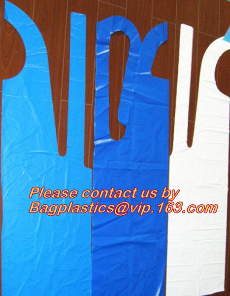 Plastic PE disposable kitchen Apron,HDPE/LDPE/MDPE/LLDPE/+D2W/EPI(TDPA)Recyclable, disposable, high durability, convenie