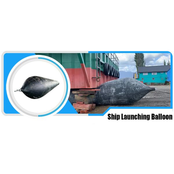 5m Ship Launching Balloon Industrial Grade Heat Resistant Stable Performance