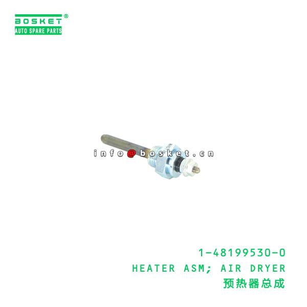 1-48199530-0 Air Dryer Heater Assembly suitable for ISUZU   1481995300