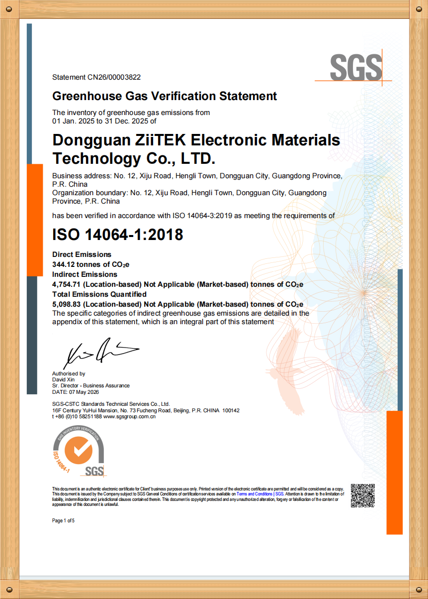 Dongguan Ziitek Electronical Material and Technology Co., Ltd Certifications