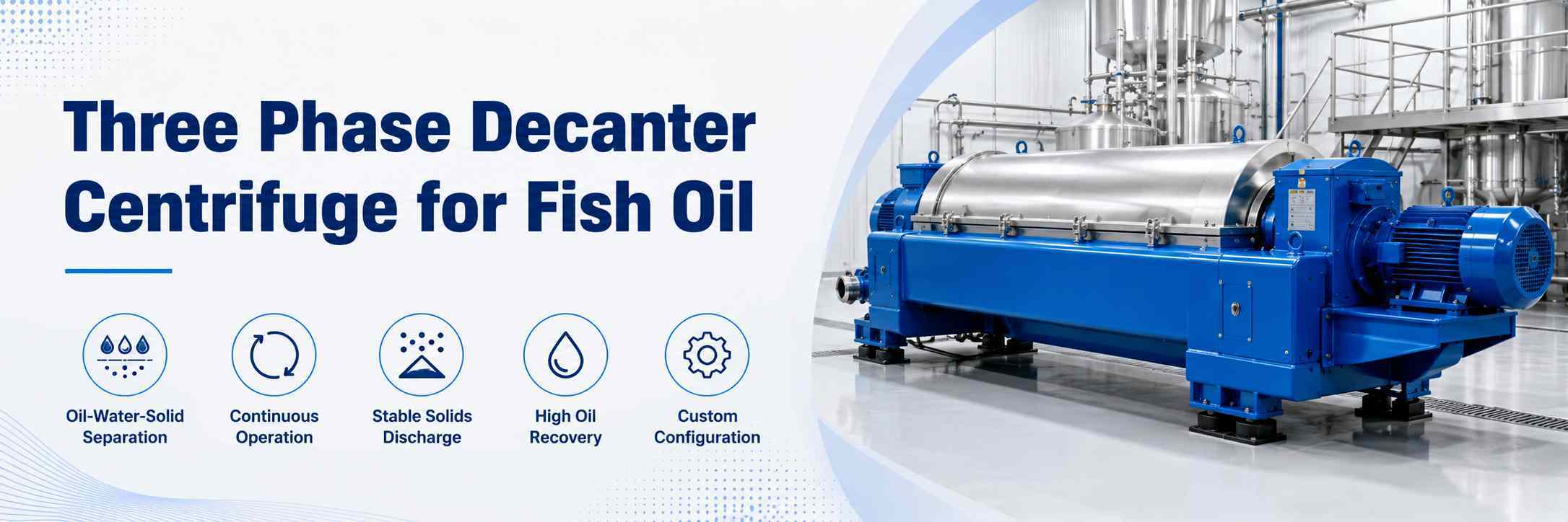 Three Phase Decanter Centrifuge for Fish Oil