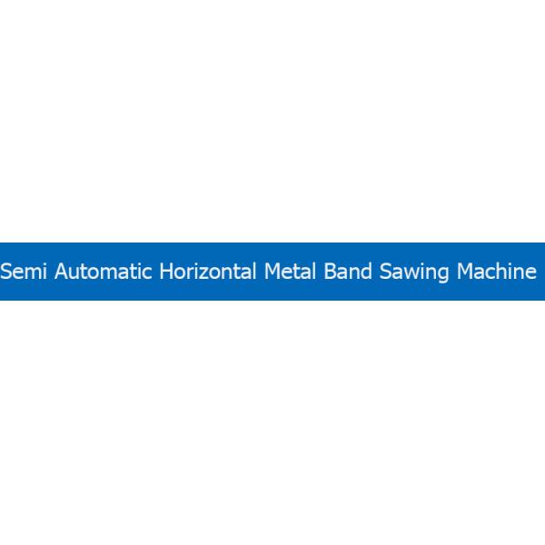 550mm Cutting Capacity Semi Automatic Metal Band Sawing Machine with 60m/min Blade Speed