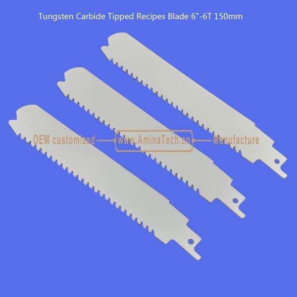 Tungsten Carbide Tipped Recipes Blade 6-6T 150mm,Reciprocating
