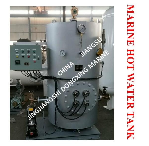 MARINE HOT WATER TANK - ELECTRIC HEATING HOT WATER TANK - STEAM ELECTRIC HEATING HOT WATER TANK