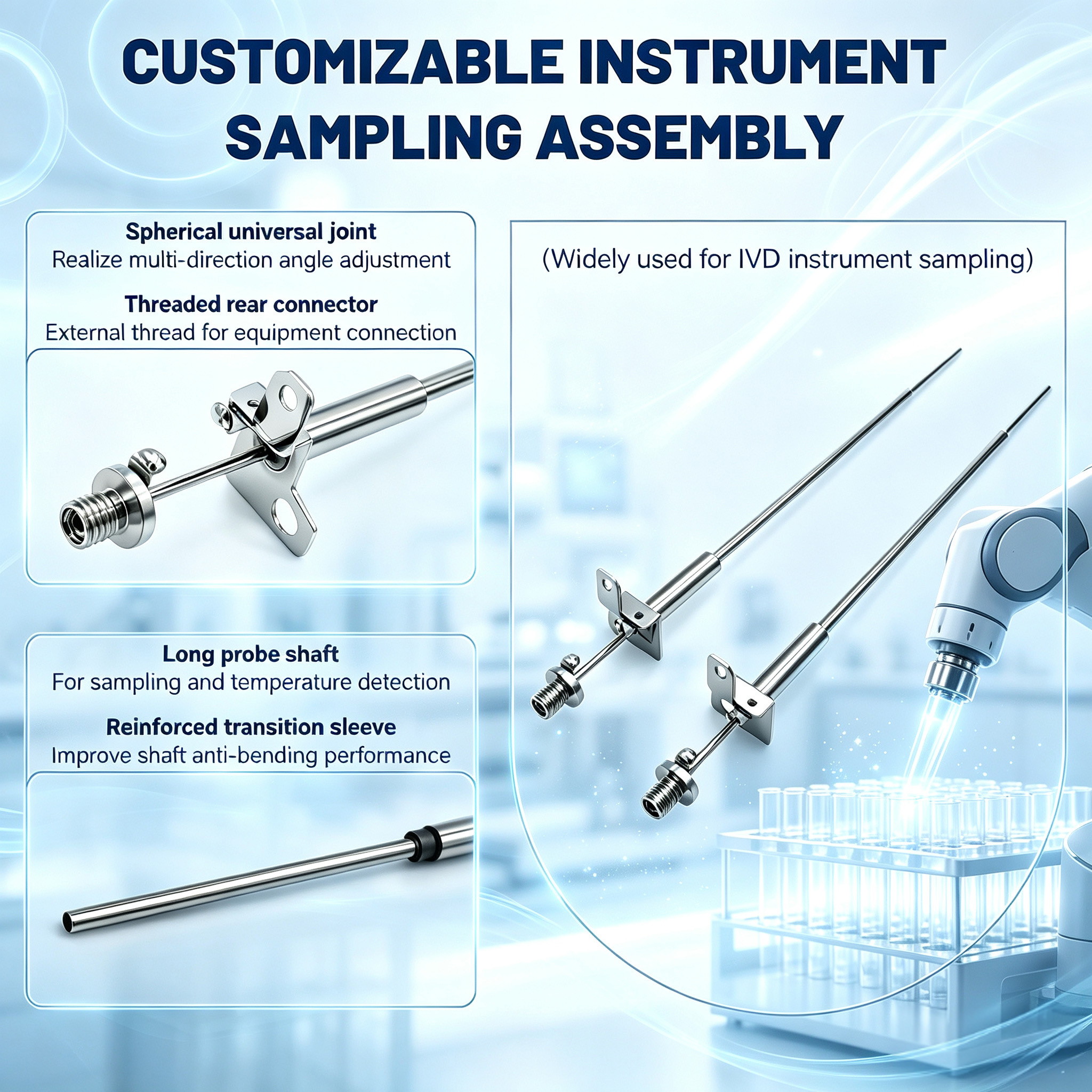 Customized IVD sampling needle with extended straight probe