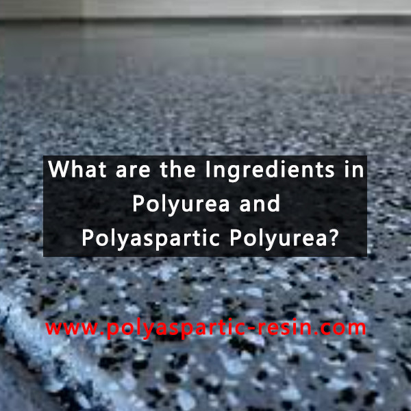 polyureaおよびpolyaspartic polyureaの原料は何であるか。
