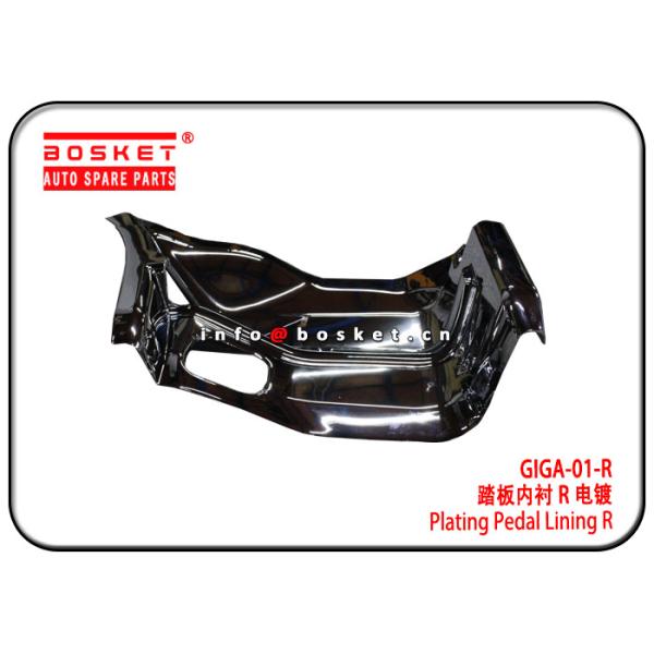 ISUZU GIGA GIGA-01-R GIGA01R Plating Pedal Lining R