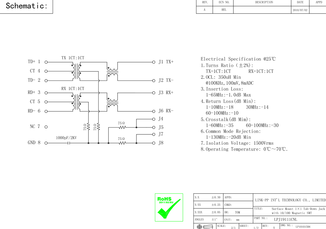 Разъем J0C-0006NL10/100Base-TX SMT RJ45 интегрировал Magnetics LPJ19111CNL