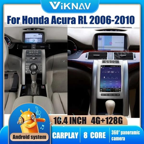 10.4 дюймовый 8-ядерный стерео для 2006-2010 Acura RL Android GPS навигация Мультимедийный плеер ЖК-экран Беспроводный Carplay BT 4G