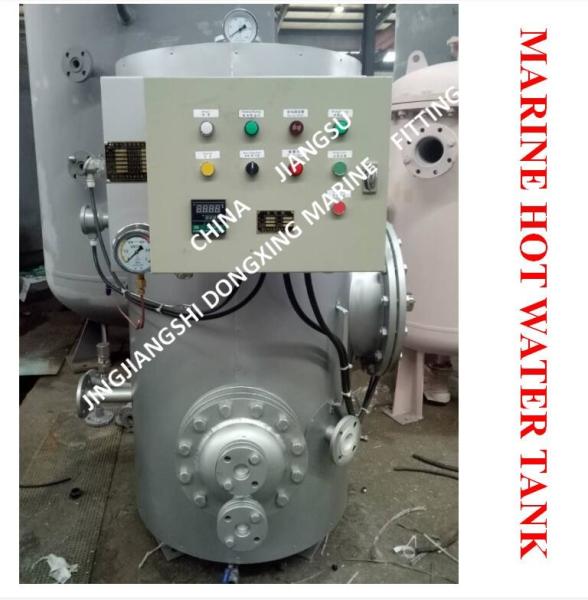 MARINE HOT WATER TANK - ELECTRIC HEATING HOT WATER TANK - STEAM ELECTRIC HEATING HOT WATER TANK