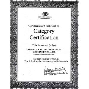 Dongguan Juzhuo Precision Machinery Co., Ltd. Certifications