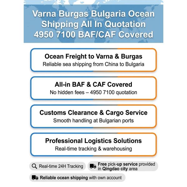 Varna Burgas Bulgaria Ocean Shipping All In Quotation  BAF / CAF Covered Cargo Service