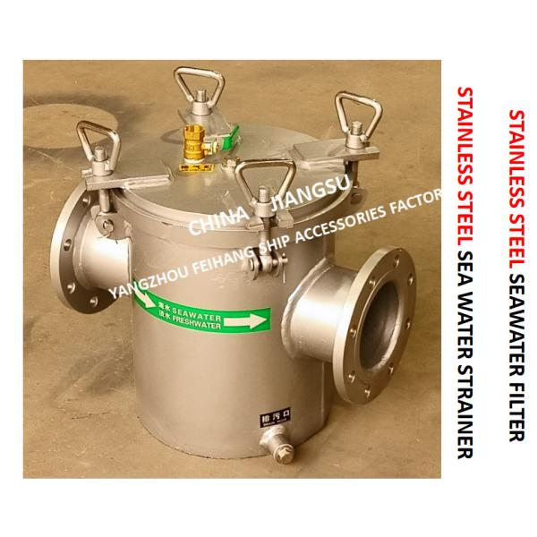 Stainless Steel Seawater Filter At The Inlet Of Bilge Fire Pump ModelFh-As125s CB / T497-2012