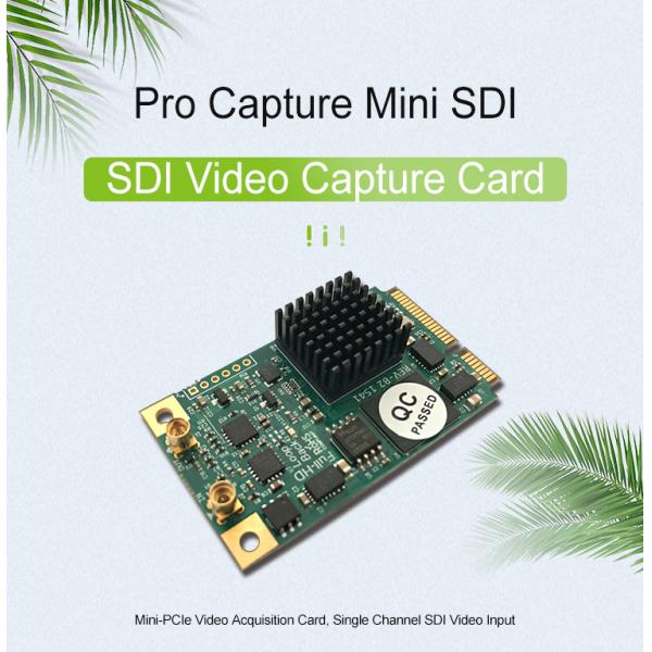 Pro Capture Mini SDI-6901 One Channel SDI Video Frame Grabber For miniPCI-Express Board