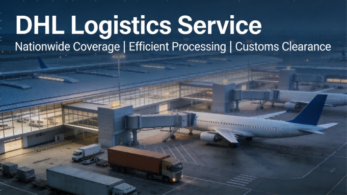 Nationwide Coverage DHL Logistics Service 24/7 Multilingual With Customs Clearance