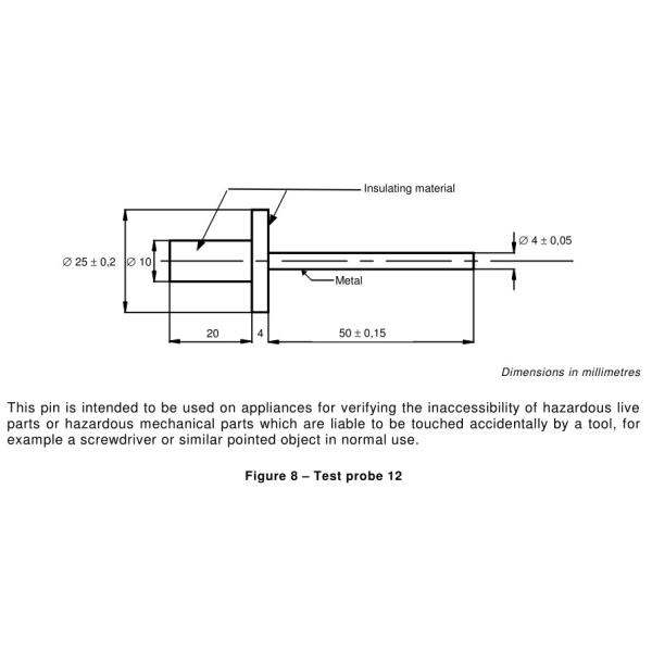 Длинный цилиндрический зонд 12 теста IEC 61032 Pin длины 50mm