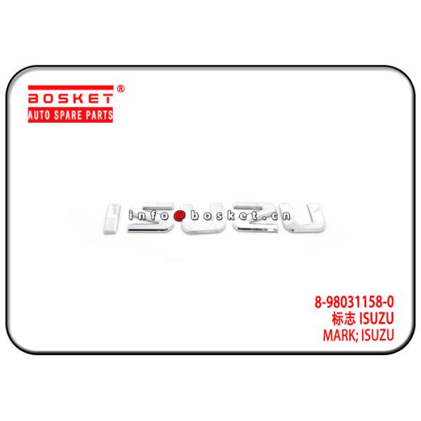 ISUZU NHR NKR 700P 8-98031158-0 8980311580 ISUZU Mark
