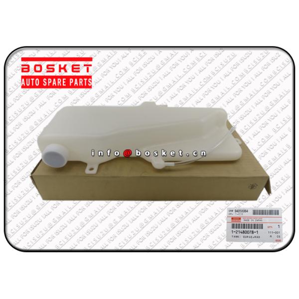 Surge Radiator Tank Isuzu FVR Parts Japan ISUZU EVZ FSR FTR 1-21480078-1 1214800781