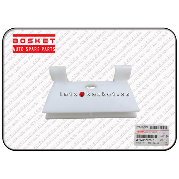 Система муфты ЯПОНИИ ИСУЗУ разделяет НКР77 4ДЖХ1 8-97852076-1 держатель стекла 8978520761 двери