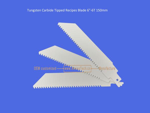 Tungsten Carbide Tipped Recipes Blade 6-6T 150mm,Reciprocating