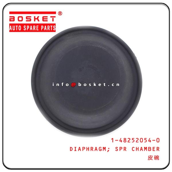 1-48252054-0 1482520540 Spring Chamber Diaphragm For Isuzu EXR FVR CVZ