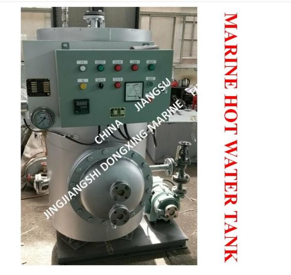 MARINE HOT WATER TANK - ELECTRIC HEATING HOT WATER TANK - STEAM ELECTRIC HEATING HOT WATER TANK
