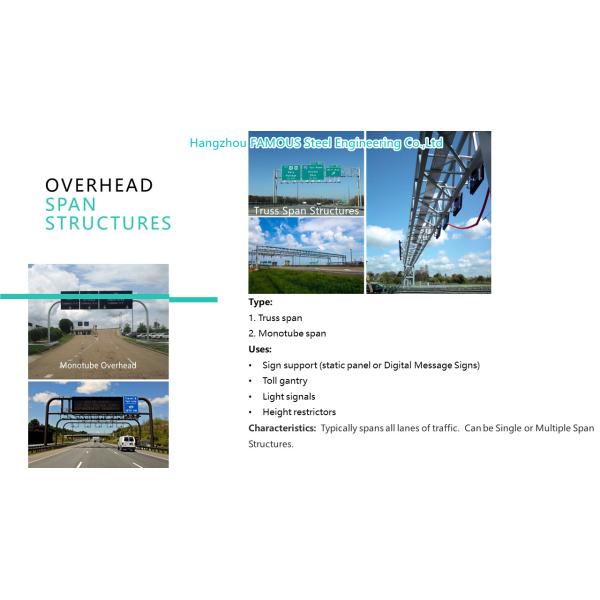 Steel Overhead Monotube Span Truss Span Overhead Sign Structures Support Highways