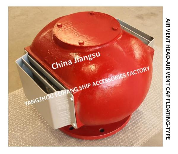 CCS-China Classification Society (Ship Inspection Certificate)-Oil And Water Tank Air Pipe Head, Oil And Water Tank Brea